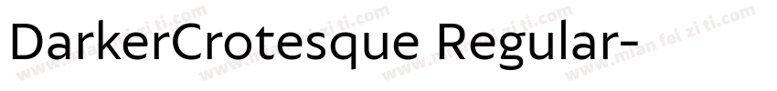 DarkerCrotesque Regular字体转换